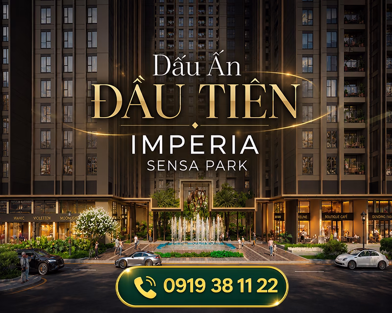 Dấu Ấn Đầu Tiên Imperia Sensa Park là gì ? Hãy cùng Bách Như Properties ( BNP's) khám phá