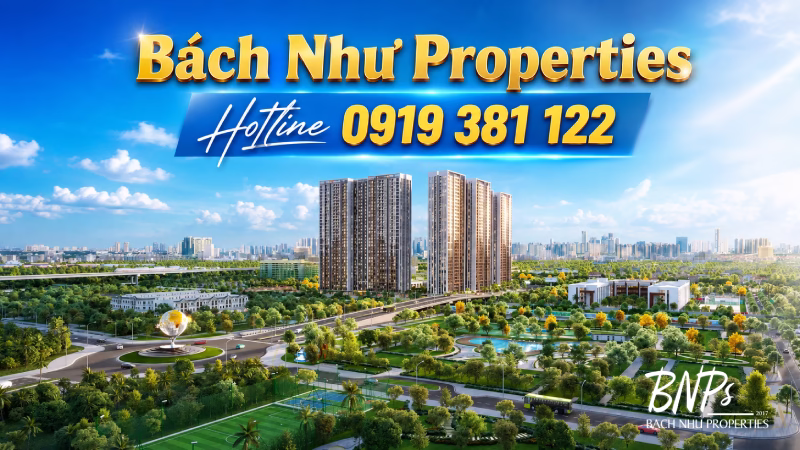 Bách Như Properties (BNPs) – Đơn Vị Phân Phối Chiến Lược Uy Tín Dự Án Imperia Sensa Park