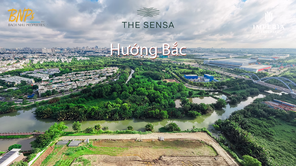 Tầm Nhìn Thực Tế Từ Imperia Sensa Park – Bốn Hướng Mở Ra Một Không Gian Sống Khác Biệt - Bách Như Properties - BNP's
