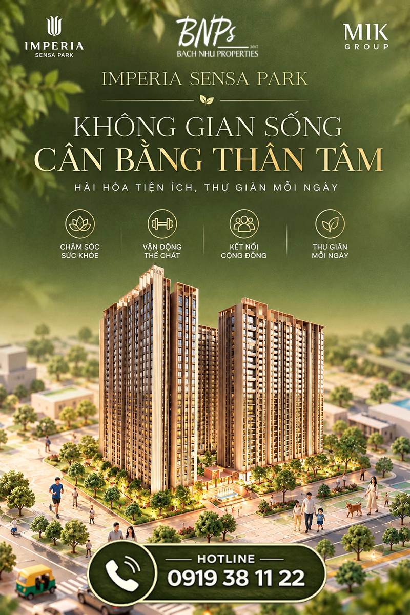 Imperia Sensa Park - Bách Như Properties – Giải pháp tư vấn Bất động sản chuyên nghiệp & tin cậy